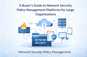 Network Security Policy Management
